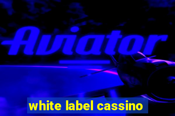 white label cassino